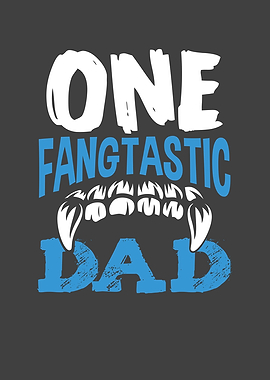 Fangtastic Dad
