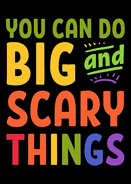 Big And Scary Motivated an