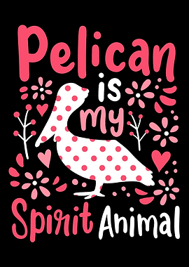 Pelican Water Bird Spirit