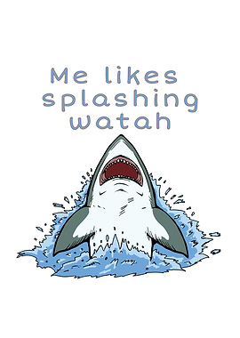 Shark Likes Splash Water