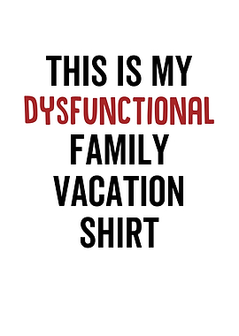 This Is My Dysfunctional