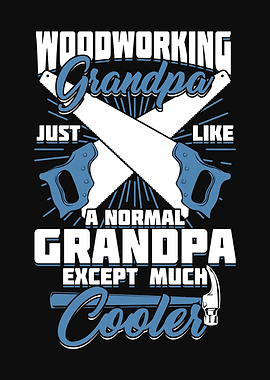 Woodworking Grandpa Design