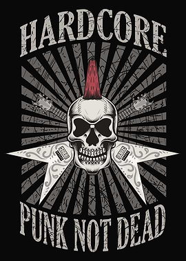 HARDCORE PUNK NOT DEAD