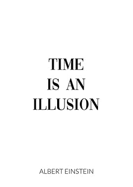 Albert Einstein Quote Time