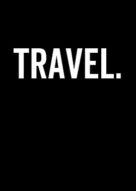 Travel