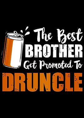 Beer Drinker Druncle Uncle