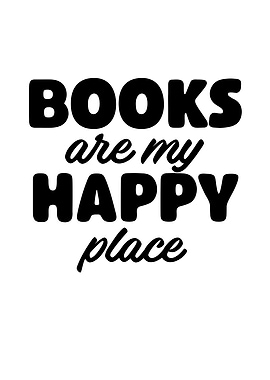 Books Are My Happy Place