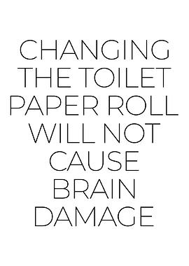 Change Toilet Paper