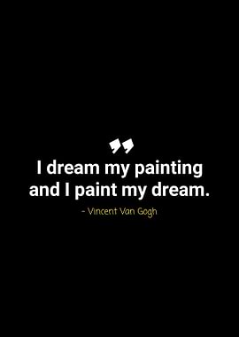 Vincent Van Gogh quotes