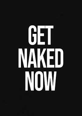 Get Naked Now