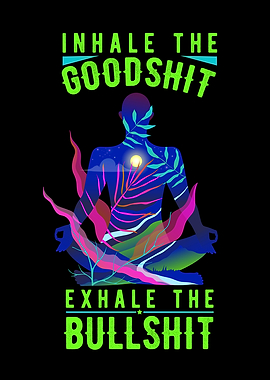 Inhale The Goodshit Exhale