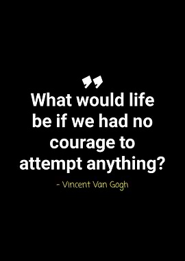 Vincent Van Gogh quotes