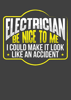 Electrician because