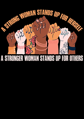 A Strong Woman Stands Up