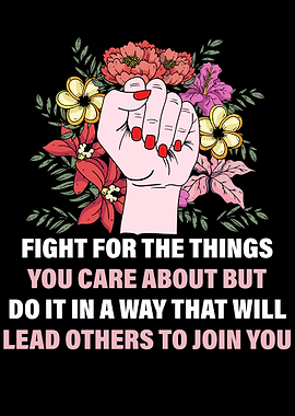 Fight For Things You Care