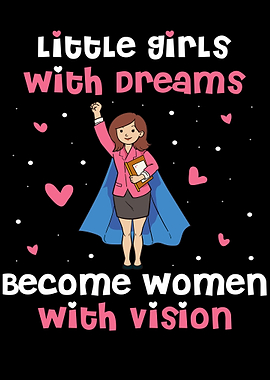 Little Girls With Dreams