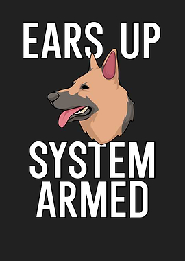 Ears up system armed