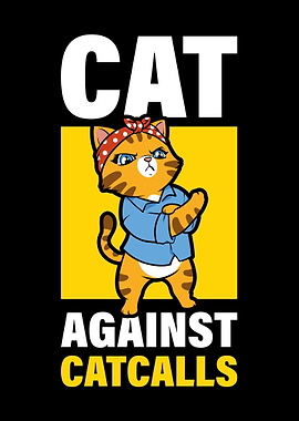 Cats Against Catcalls