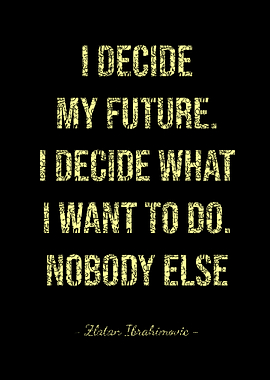 zlatan ibrahimovic quotes