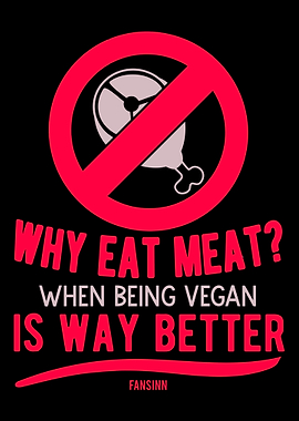 be vegan is better
