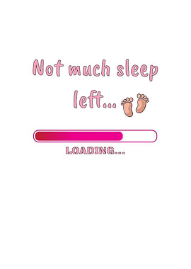 Not Much Sleep Baby Girl