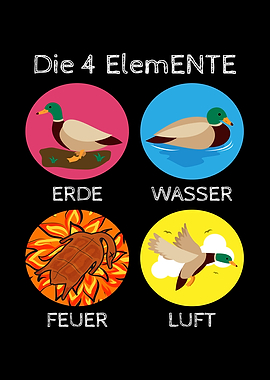 Die 4 Elemente Duck