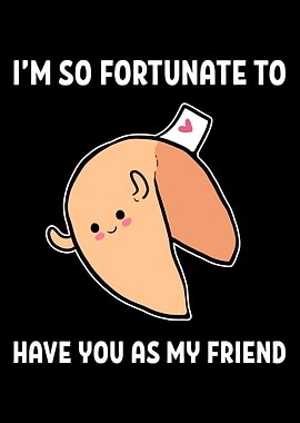 Fortunate Blessed Friend G