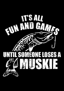 Fishing Its all fun and g