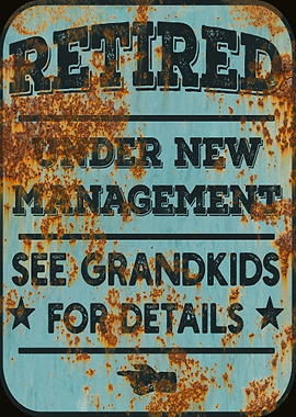 Retired Retro Metal Sign