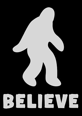 Vintage Bigfoot Believe
