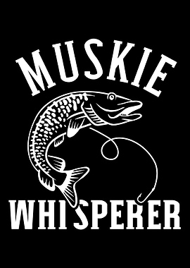 Fishing Muskie whisperer