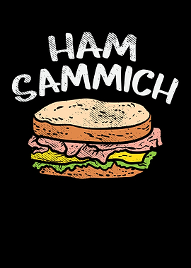 Ham Sammich
