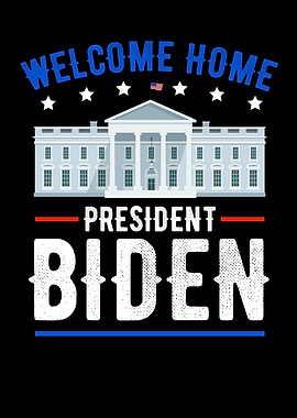 Welcome Home President