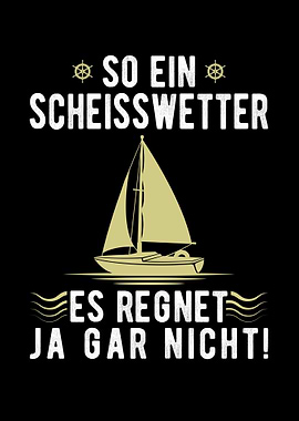 Regen Segeln Boot Segler