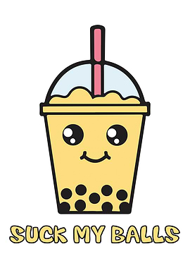 Suck My Balls Bubble Tea