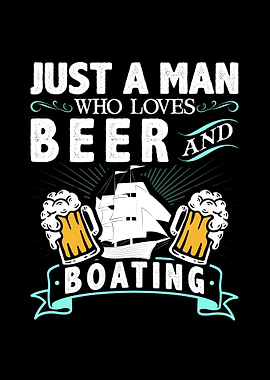 Man Loves Beer Sailor Boat