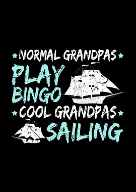 Cool Grandpa Sailing Sail