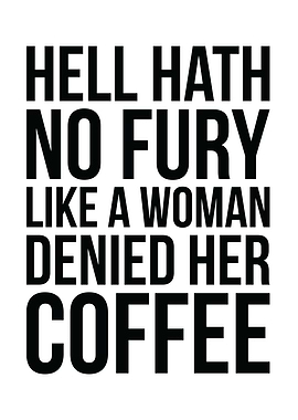 Woman Denied Her Coffee