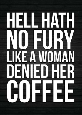 Woman Denied Her Coffee
