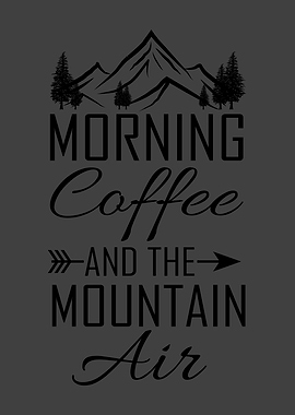 MORNING COFFEE AND THE