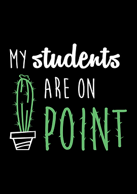 My Students Are On Point