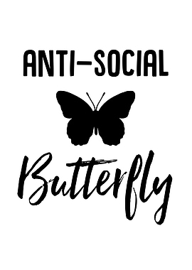 AntiSocial Butterfly