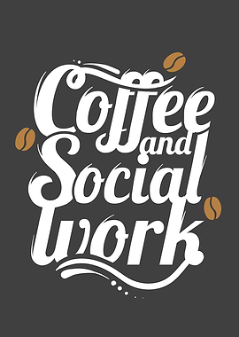 Coffee And Social Work