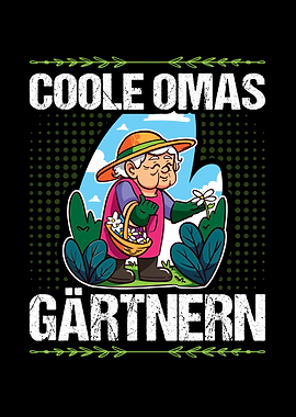 Oma Gaertnerin Garten