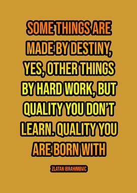 zlatan ibrahimovic quotes