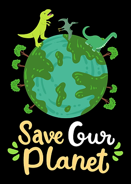 Earth Day Planet Save Our
