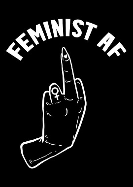 Feminist AF Brave Feminist