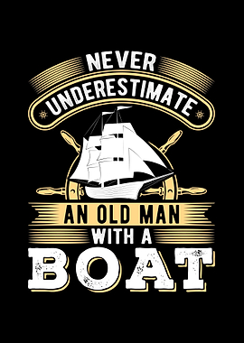Old Man With A Boat Sailor