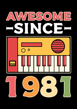 Awesome Since 1981