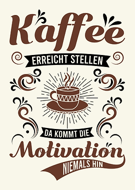 Humorvoller Kaffee Spruch